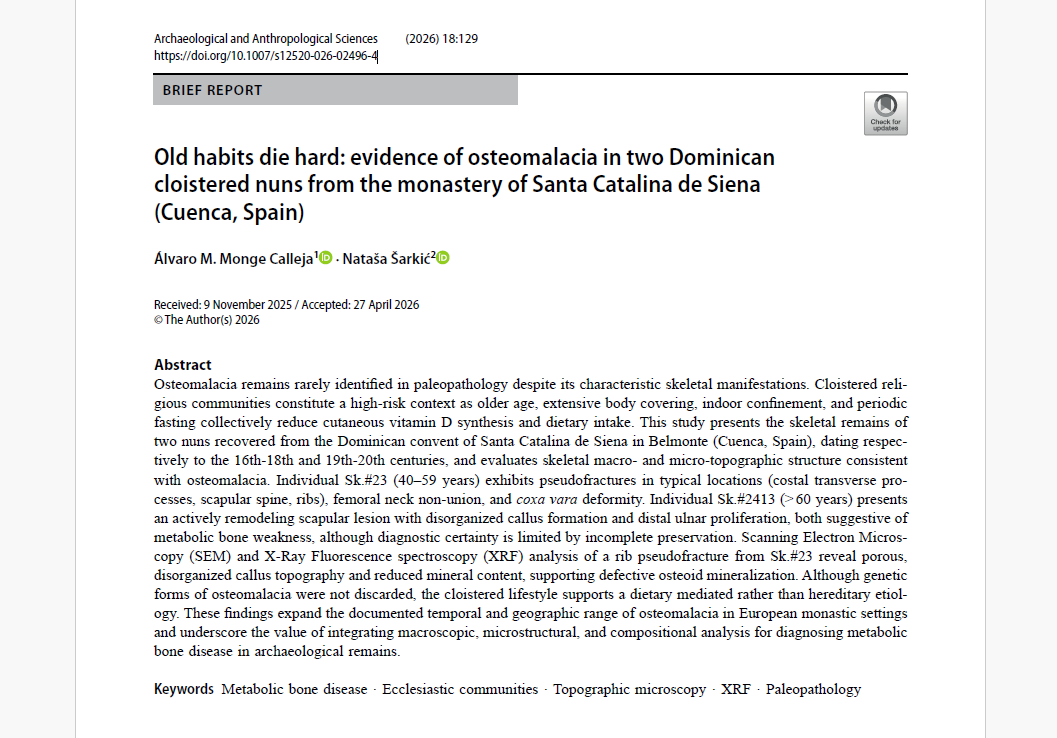 CIAS_UC's tweet photo. NOVA PUBLICAÇÃO | 2026
“Old habits die hard: evidence of osteomalacia in two Dominican cloistered nuns from the monastery of Santa Catalina de Siena (Cuenca, Spain)” IN Archaeological and Anthropological Sciences - Álvaro M. Monge Calleja, Nataša Šarkić
https://t.co/YBL1IHM9Q6 https://t.co/qfYGCdLtc5