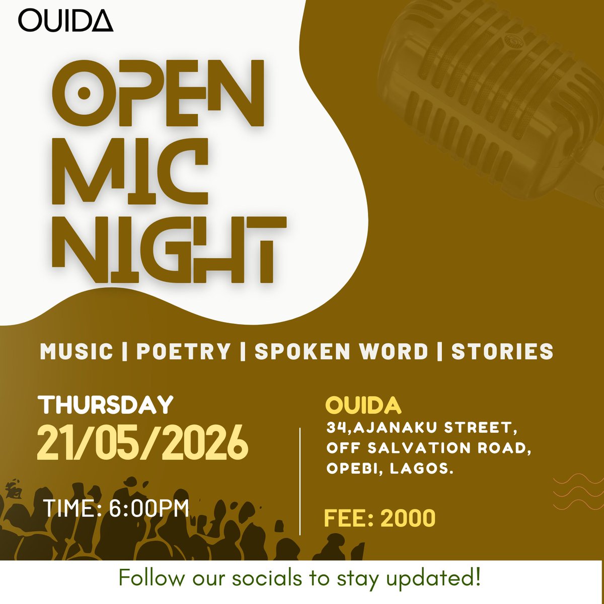 Ouida_Lagos's tweet photo. 🎤 Open Mic Night is here again!

Got something to share? 

Limited performance slots available. Register now through the link in our bio.

📅 Date: 21/May/2026
🎟 Gate Fee: N2,000 
#ouidalagos #ouidaopenmic #ouidaopenmicnight #eventsatouida https://t.co/cjiO19wPxw