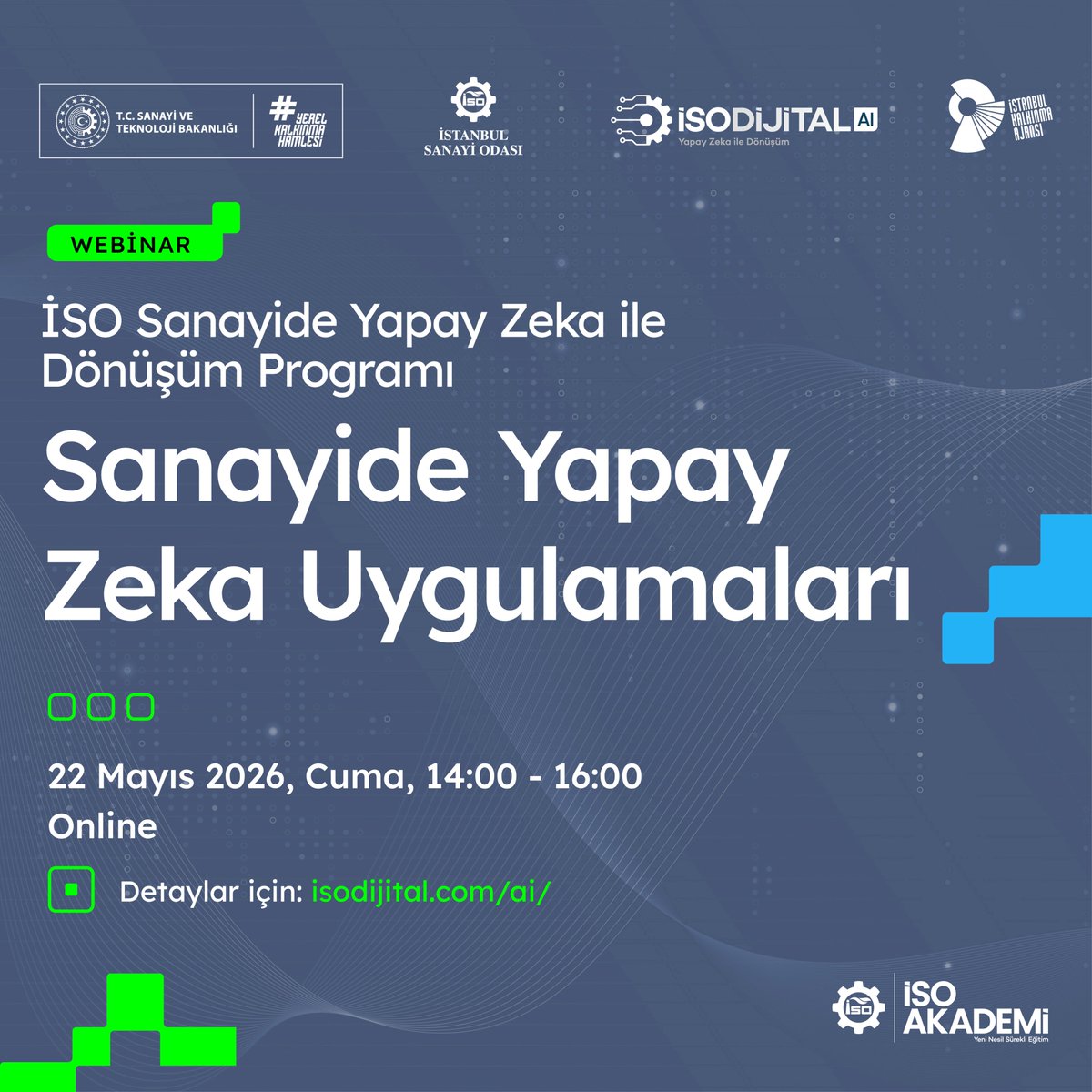 isodijital's tweet photo. İSO Sanayide Yapay Zekâ ile Dönüşüm Programı (İSO DİJİTAL AI) kapsamında Sanayide Yapay Zekâ Uygulamaları webinarı ile yapay zekânın sanayideki konumlanışı ve dijital dönüşüm süreçlerine etkisi ele alınacaktır.

Kayıt ve detaylı bilgi:

🔗 https://t.co/69vERn7jQO https://t.co/CQNf7KepH5