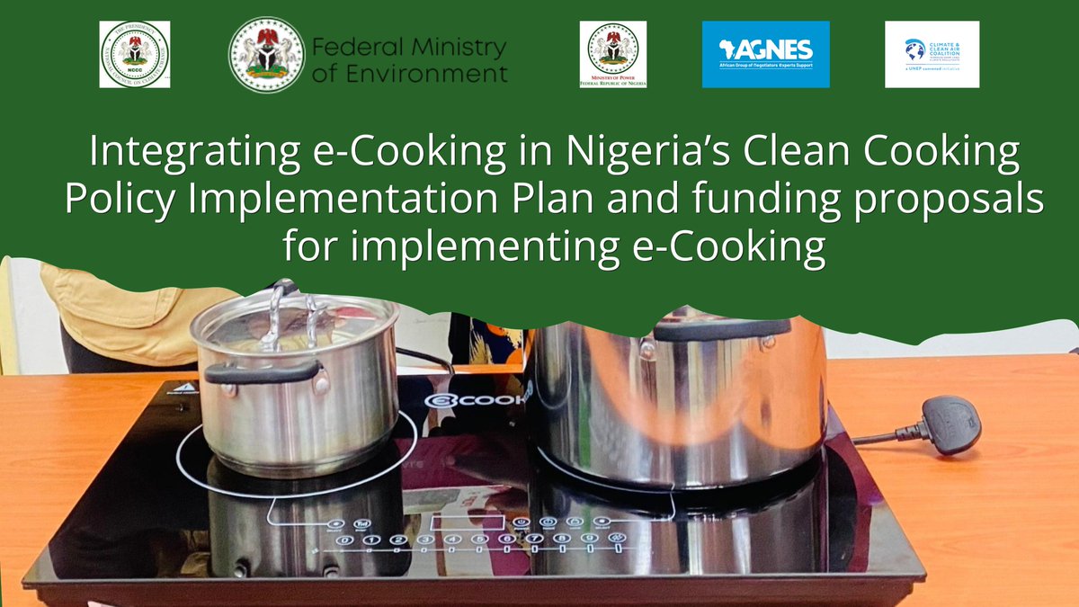 AGNESAfrica1's tweet photo. New Project: Integrating eCooking in Nigeria’s Clean Cooking Policy Implementation Plan and funding proposals for implementing e-cooking
@CCACoalition 
Read more: https://t.co/BR3ky70WNz https://t.co/Ao2OWMmhmD