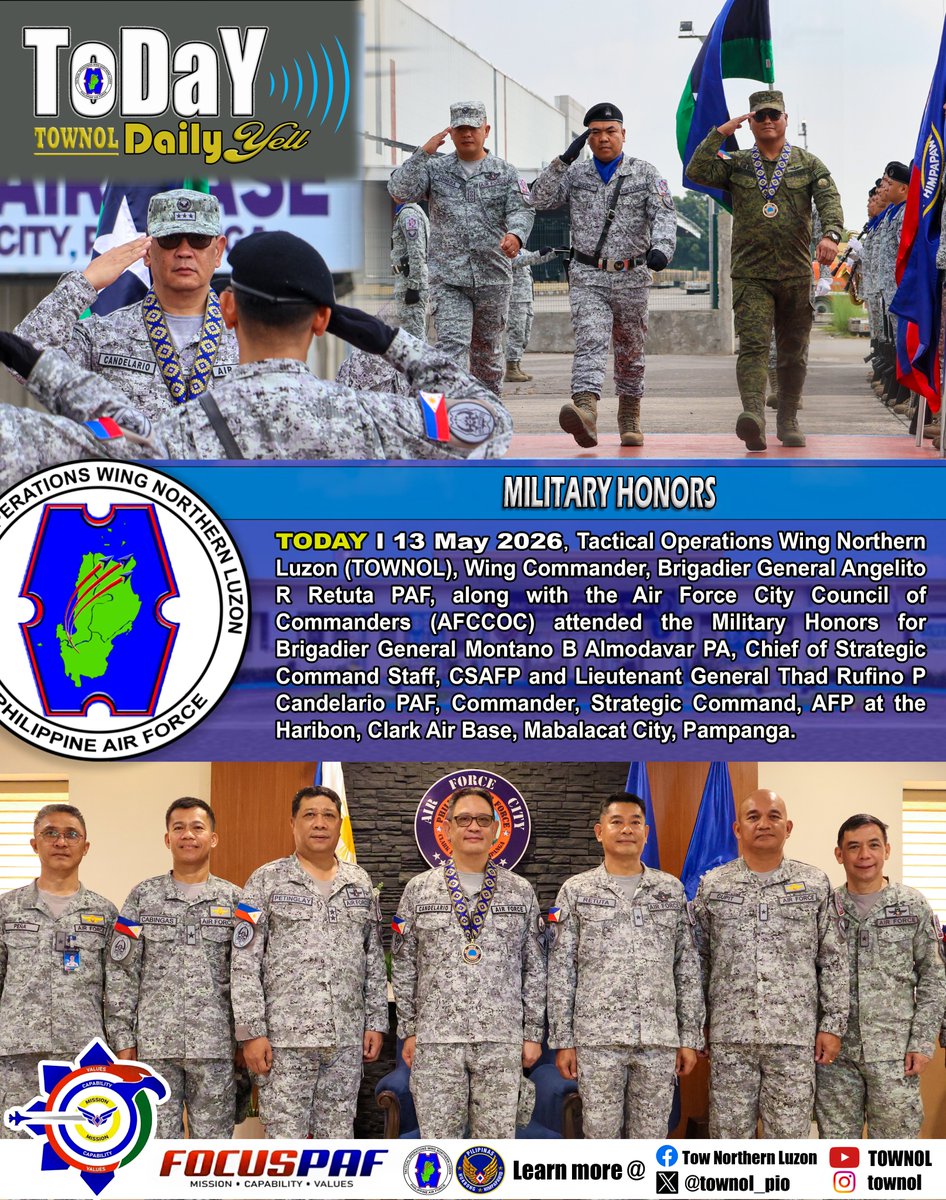 townol_pio's tweet photo. 𝐓𝐎𝐖𝐍𝐎𝐋 𝐃𝐀𝐈𝐋𝐘 𝐘𝐄𝐋𝐋 (𝐓𝐎𝐃𝐀𝐘) l 13 MAY 2026 l MILITARY HONORS

#frontliners #FOCUSPAF #GuardiansofourPreciousSkies #PAFyoucanTrust #OneAFPOnePHILIPPINES #StrongAirForceStrongPHILIPPINES #AFPyoucanTRUST https://t.co/l5jrN5kYcm