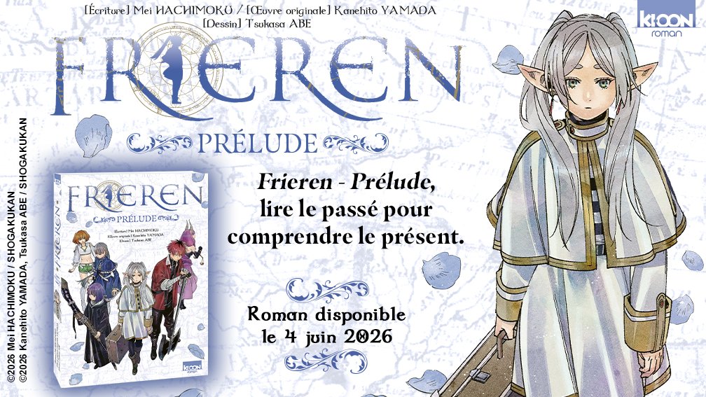 ki_oon_Editions's tweet photo. Découvrez des petites histoire de Frieren et ses amis avant leur grande aventure.
Prêt à en savoir plus sur les personnages ? 👀

RDV le 6 juin en librairie. https://t.co/ckzUXtJa1K