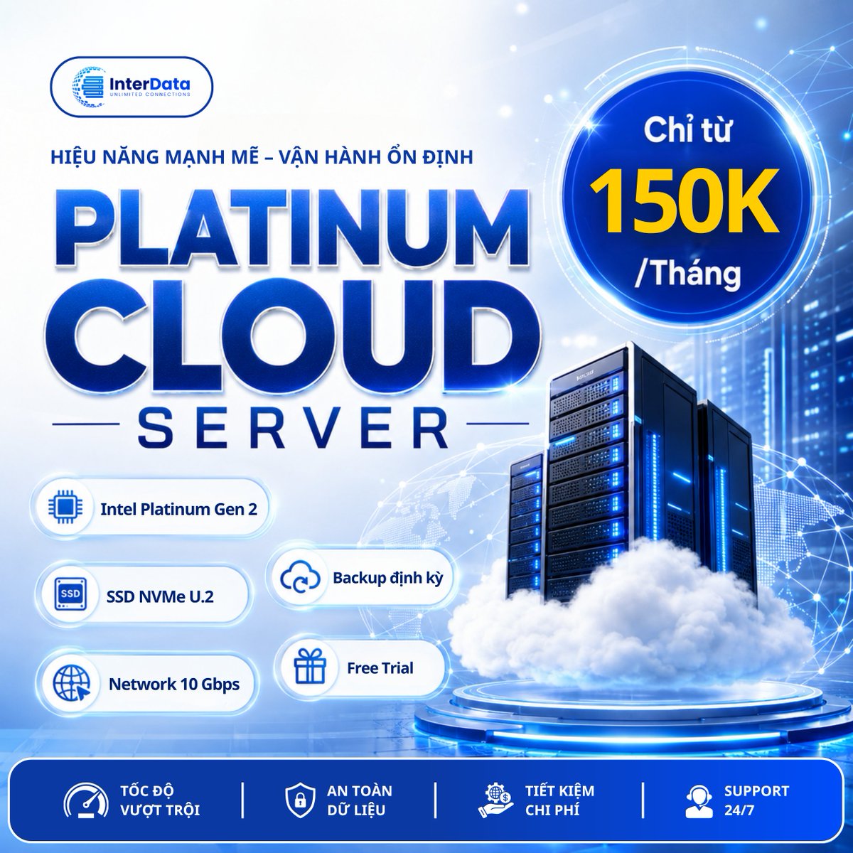 Interdatavn's tweet photo. PLATINUM CLOUD SERVER - NỀN TẢNG MẠNH, TĂNG TRƯỞNG BỀN VỮNG #InterData #CloudServer #PlatinumCloud #DoanhNghiep https://t.co/nyO8OOa8O6