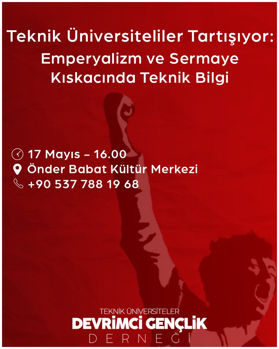 devtek78's tweet photo. 📢 Teknik üniversiteliler tartışıyor: emperyalizm ve sermaye kıskacında teknik bilgi.

Gelin halk için bilimi nasıl savunmalıyız birlikte konuşalım.

🗓️ 17 Mayıs Pazar
🕓 16.00
📍 Önder Babat Kültür Merkezi https://t.co/LTjH7KTmww
