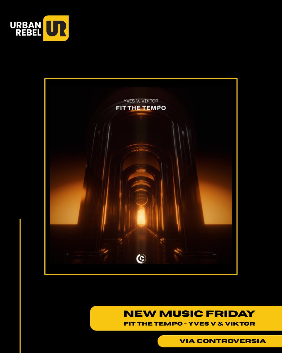 urbanrebelpr's tweet photo. NEW MUSIC FRIDAY!🚨

@yvesv  and VIKTOR unite for a forward-thinking club collaboration
with ‘Fit The Tempo’, via CONTROVERSIA! https://t.co/uGD3ZHZhEA