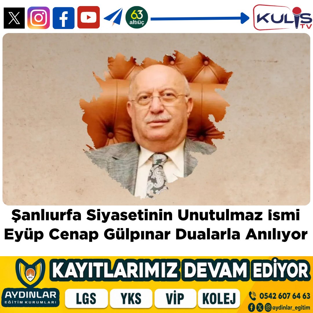 KulisTivi's tweet photo. Şanlıurfa Siyasetinin Unutulmaz İsmi Eyüp Cenap Gülpınar Dualarla Anılıyor 

Eyüp Cenap Gülpınar, vefatının sene-i devriyesinde rahmet, minnet ve dualarla anıldı.

https://t.co/pVgdT9QzVC https://t.co/vnEogJLRQz