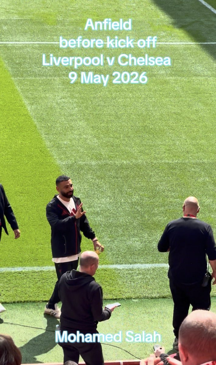ryanwclement's tweet photo. https://t.co/RdWIyqxC6w

#MoSalah at #Anfield saying goodbye before the #LiverpoolFC v #ChelseaFC match on 9 May 2026 #LFC #YNWA https://t.co/jOjwwovlXe