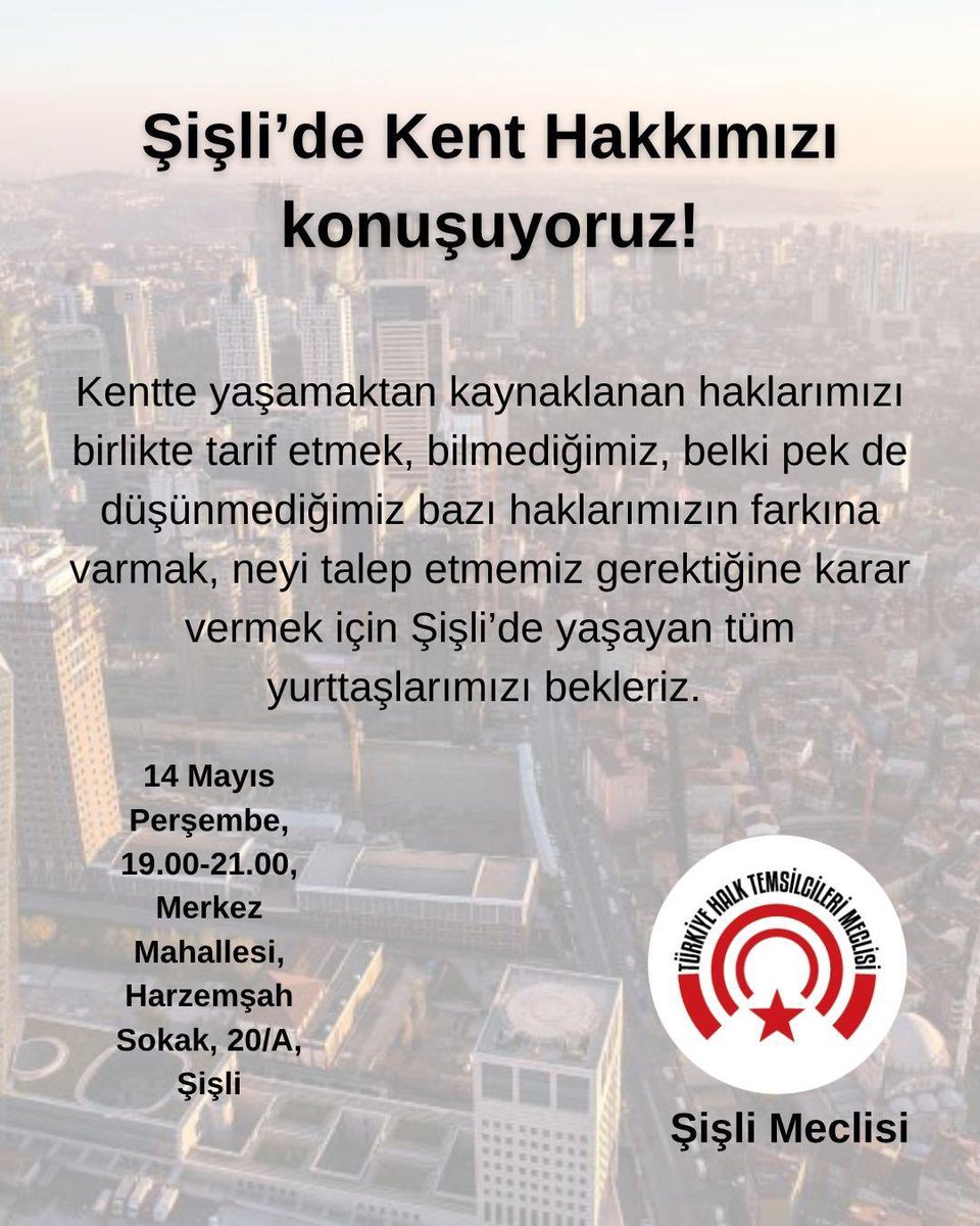 sislihtm's tweet photo. Kentte yaşamaktan kaynaklanan haklarımızı ve Şişli'nin kent gündemini konuşmak için bir araya geliyoruz. Tüm Şişlililer davetlidir. 

Şişli'de Kent Hakkımızı Konuşuyoruz! 
📍 Merkez Mah. Harzemşah Sk. No:20/A Şişli 
🗓️ 14 Mayıs Perşembe
🕖 19.00 https://t.co/QrzOMaib9b