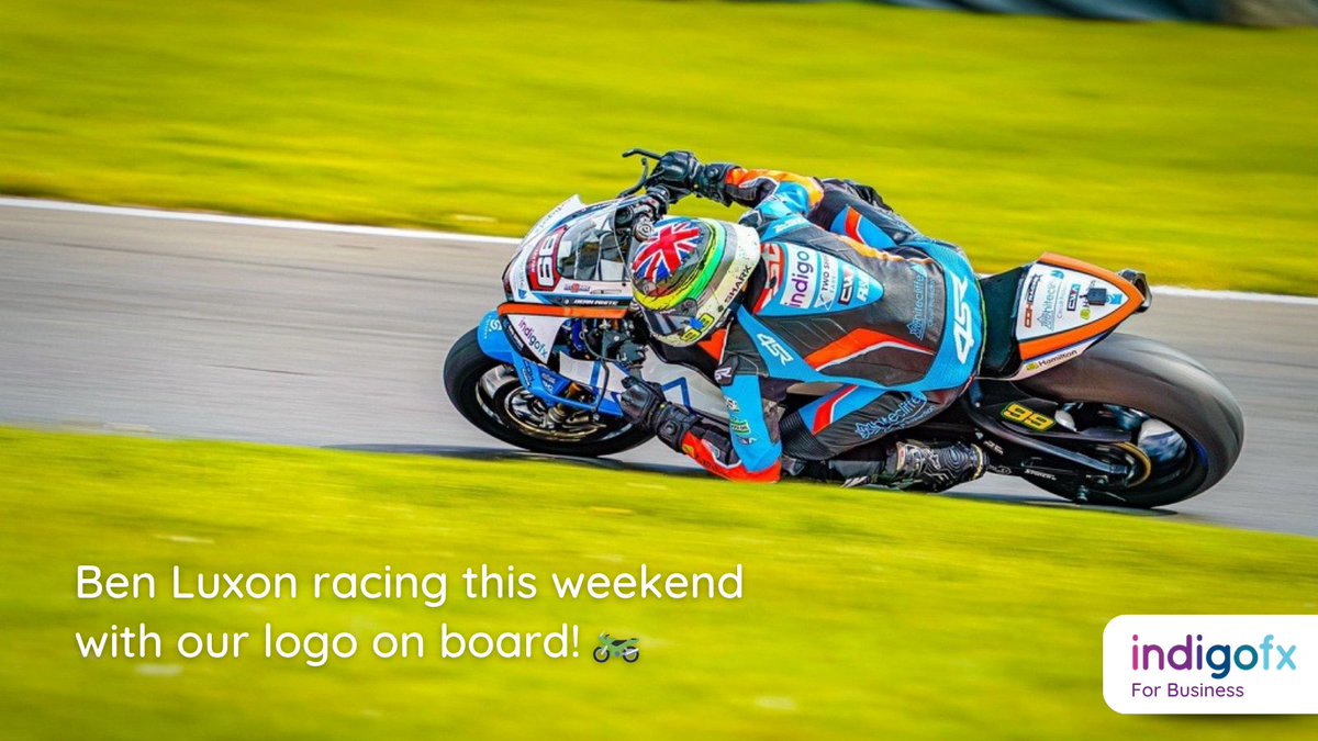 IndigoFX's tweet photo. Great to see Ben Luxon out racing this weekend with our logo on board! 🏍️

Proud to support him and excited for what’s ahead. Onwards and upwards for the rest of the season! 💪🔥 https://t.co/QgEY27QZMZ