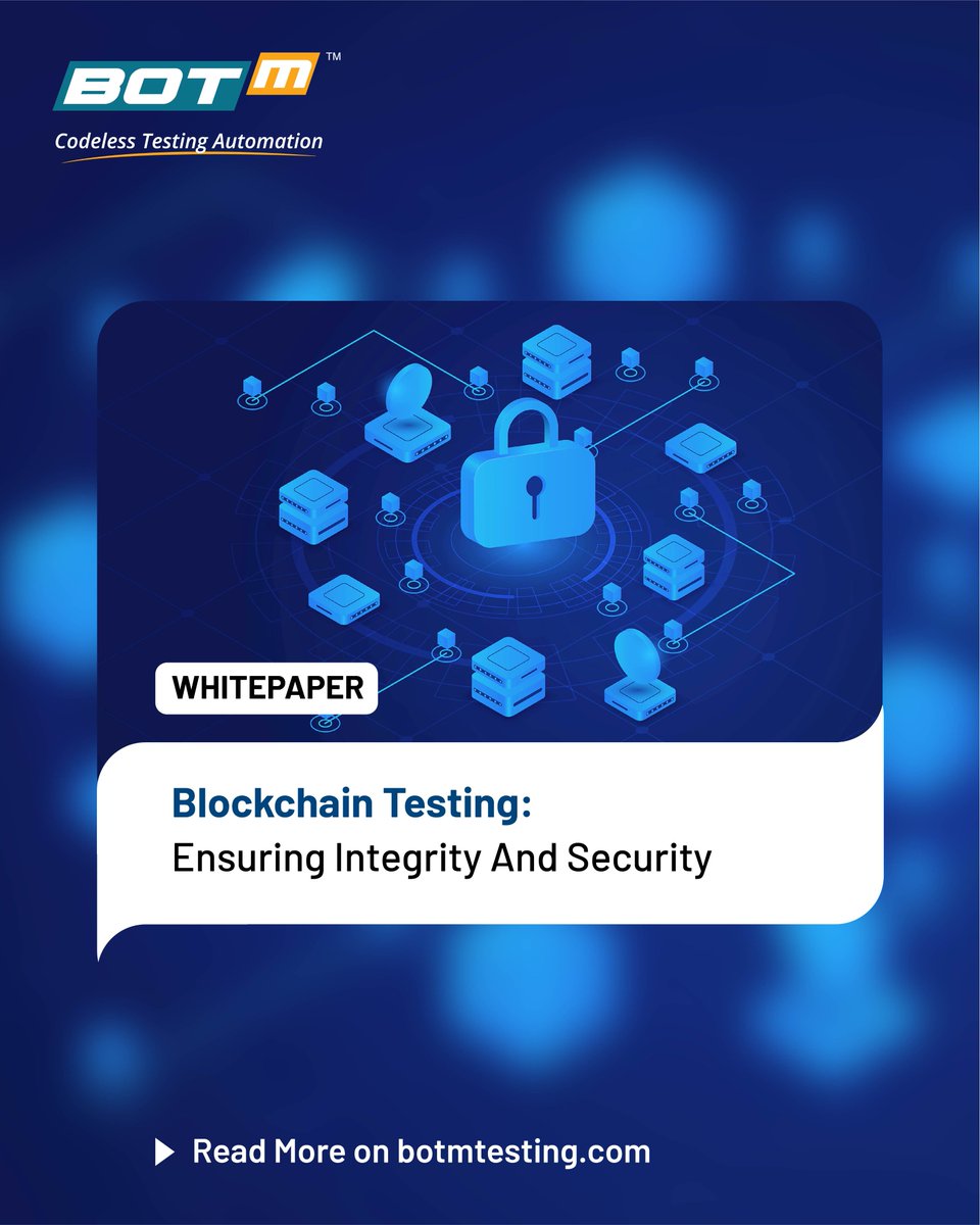 Botm_Testing's tweet photo. Our latest whitepaper, Blockchain Testing: Ensuring Integrity and Security, dives deep into the methodologies required to safeguard digital assets and maintain data immutability. 
Read the whitepaper here: https://t.co/jp9syJGB7p

#BlockchainTesting #CyberSecurity #BOTm https://t.co/ahYP3cWWIS