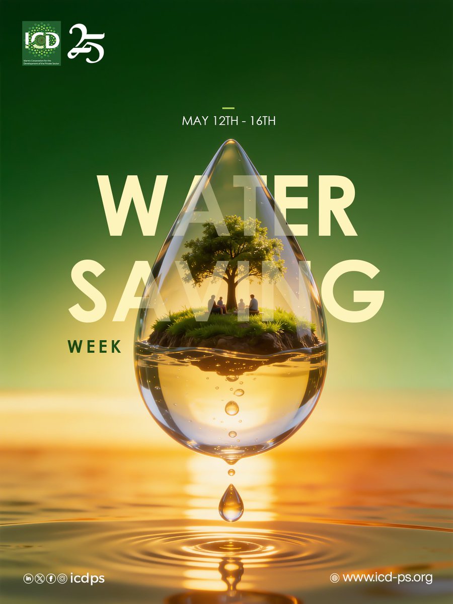 ICD_PS's tweet photo. Water 💧 is one of our most valuable natural resources  and protecting it is a shared responsibility.  

On Water Saving Week 💧, ICD highlights the importance of sustainable water management as a key pillar of ESG and sustainable development. Preserving water resources today means building stronger, healthier, and more resilient communities for tomorrow.

ICD remains committed to supporting impactful initiatives that contribute to environmental sustainability and responsible economic growth across its member countries.

Learn More: 
https://t.co/b91IyQbyeR 

#WaterSavingWeek #ESG #Sustainability #SustainableDevelopment