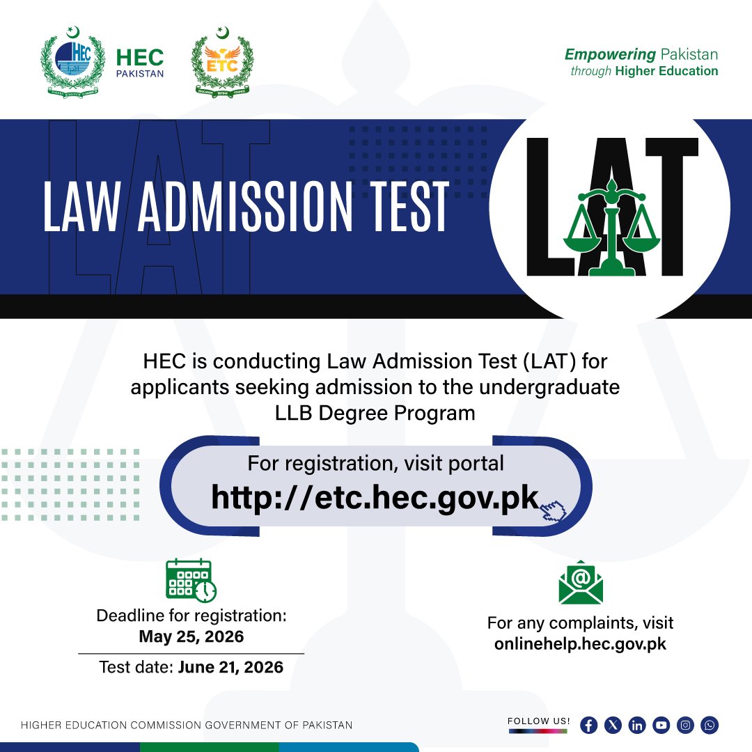 hecpkofficial's tweet photo. Planning to pursue an undergraduate LLB degree? ⚖️

Register now for the HEC Law Admission Test (LAT), mandatory for admission to undergraduate law programmes across Pakistan.

Last date to apply: May 25, 2026
Test date: June 21, 2026

Apply online at: https://t.co/nCVY0m80tE https://t.co/5gOxvJIVTk