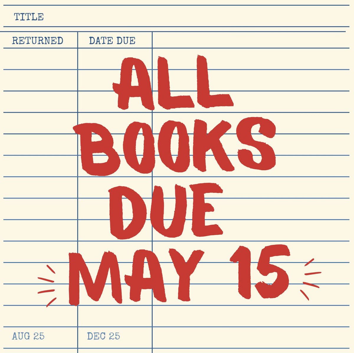 AdamsCentral's tweet photo. Reminder:  All student library books are due this Friday (May 15)! https://t.co/fNPwJlhD6m