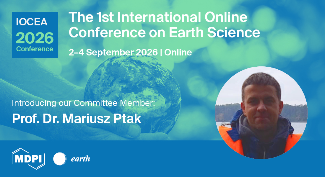 Earth_MDPI's tweet photo. 🎉 We are pleased to announce that Prof. Dr. Mariusz Ptak will join us as a Committee Member for Session 4: Water in a Changing World: Hydrology, Hydro-AI &amp; Resources.

👉Submit here: https://t.co/i6ZtMvwzBe

#IOCEA #Hydrology #WaterManagement #HydroAI #WaterResources #Conference https://t.co/xS2qBQGNOP