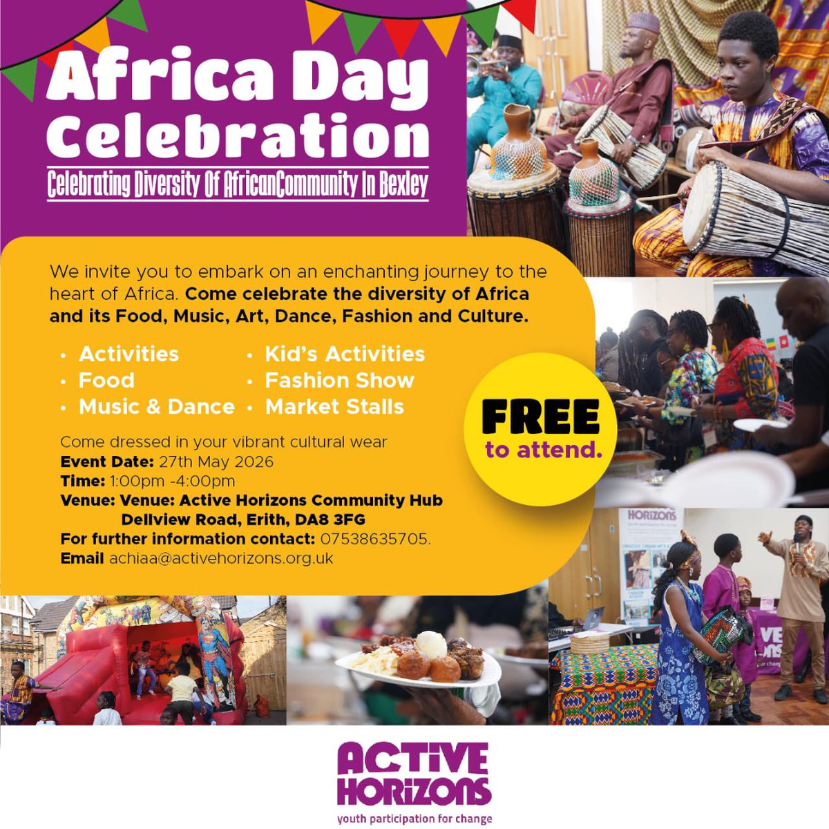 activehorizons's tweet photo. You are invited to Africa Day celebration event on 27 May 2026. Time 1-4pm.  Taking place at our community Hub. Active Horizons. Dellview Road. DA8 3FG. https://t.co/ql3DAXR5Om