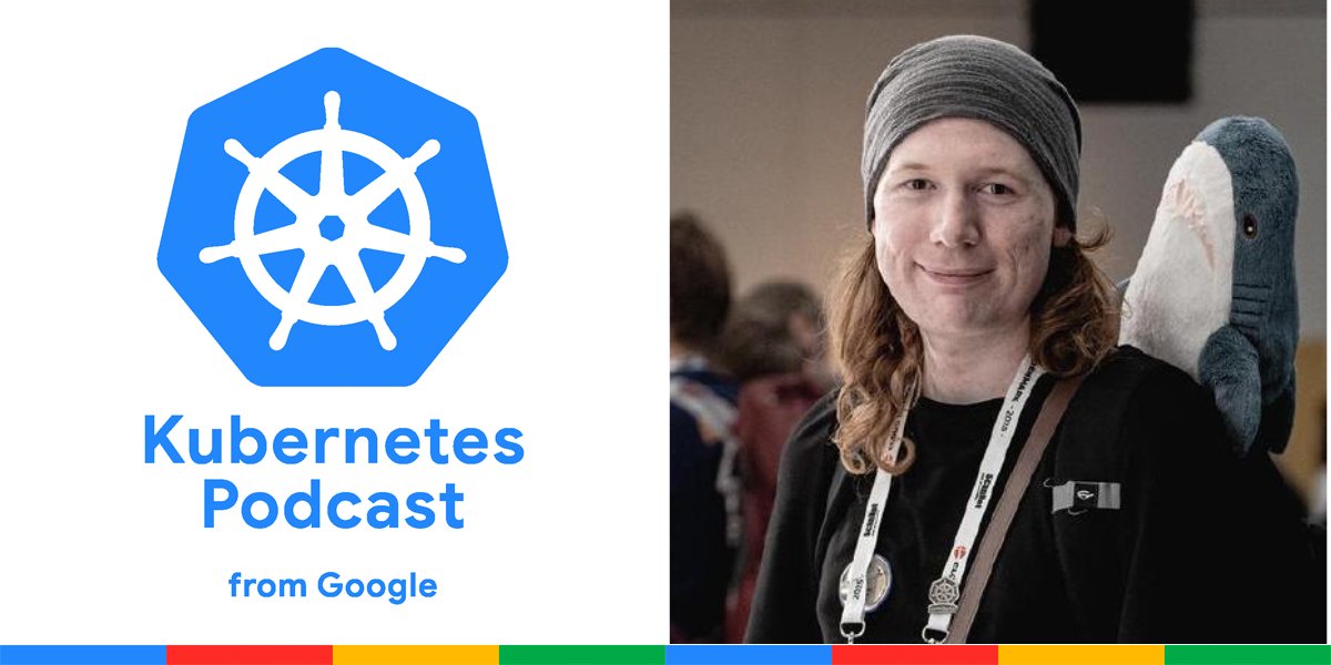 Kubernetes Podcast from Google tweet media
