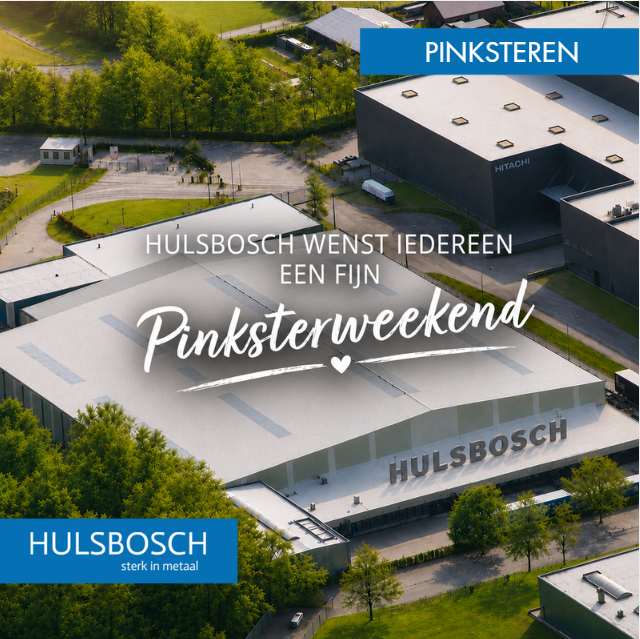hulsbosch_bv's tweet photo. In verband met Tweede Pinksterdag zijn wij maandag 25 mei gesloten; ook de Verzinkerij is die dag niet geopend. Materialen die op woensdag 20 mei zijn ingeleverd, zijn dinsdag 26 mei vanaf 09:30 uur weer af te halen. Dinsdagochtend 26 mei staan wij weer voor u klaar. Fijn weekend https://t.co/mPXwlzE8Uz