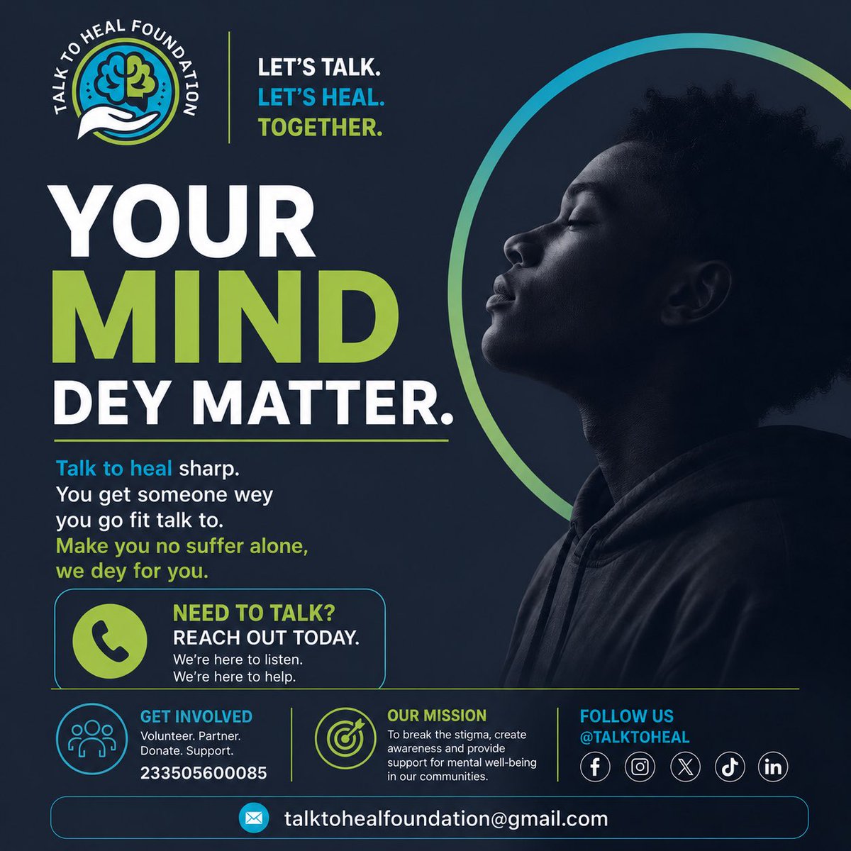 _talktoheal's tweet photo. Chale your mental health dey matter, make you no suffer alone. Help dey!❤️ https://t.co/nLJOoqOTfS