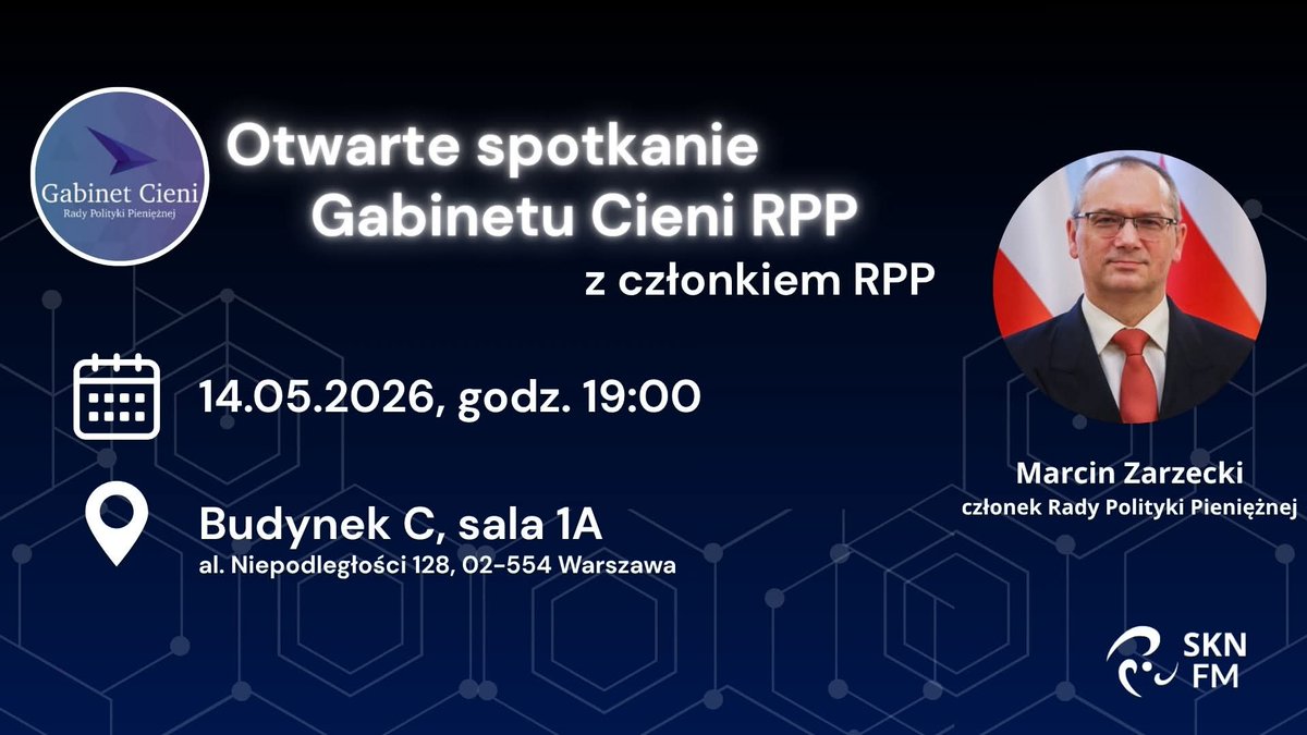 GC_RPP's tweet photo. Mamy przyjemność zaprosić wszystkich na otwarte spotkanie gabinetu Cieni z członkiem Rady Polityki Pieniężnej, doktorem Marcinem Zarzeckim. https://t.co/wetchA2vDw