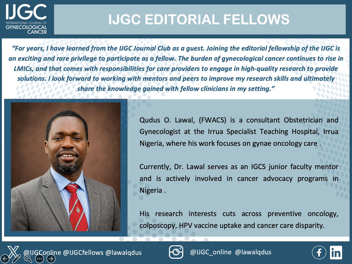 IJGConline's tweet photo. ✨ Welcoming our #IJGC #EditorialFellow!
Dr. Qudus O. Lawal (@Lawalqdus) 🇳🇬 joins the IJGC community with a strong commitment to advancing gynecologic oncology care & research in #LMICs 🌍
His work spans preventive oncology, colposcopy, HPV vaccination & tackling cancer care disparities—helping bridge global gaps in women’s health.
@pedroramirezMD @HsuMd @JayrajAarthi @AndreFernandes2 @IGCSociety @ESGO_society @ENYGO_official @OncoAlert @IJGCfellows @GynMe4 @RParejaGineOnco @lchiv4 @annafagottimd @HousseinELHAJJ3 @AinhoaMada @ElePanizzolo @esragbilir @ChiaraAinio @alicezampolini @Chiara_4997 @kamillaldavid @Dra_AnaConde
#IJGConline #Research #Prevention #Treatment #Diagnostic #GynCancer #GynOnc #WomenHealth #SoMe #SoMe4GynOnc