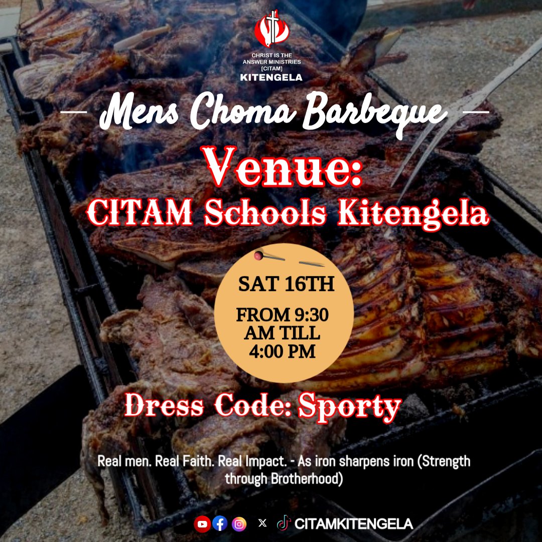 CitamKitengela's tweet photo. Men Fellowship MOI invites all men 18yrs and above to Priests gathering this Saturday 16th May at 9:30am - 4:00pm for MENS CHOMA BARBEQUE. The dress code will be SPORTY. See you there!
#GodOfImpossibilities
#gen18v14
#CITAMKitengela https://t.co/UBnJLolfDH