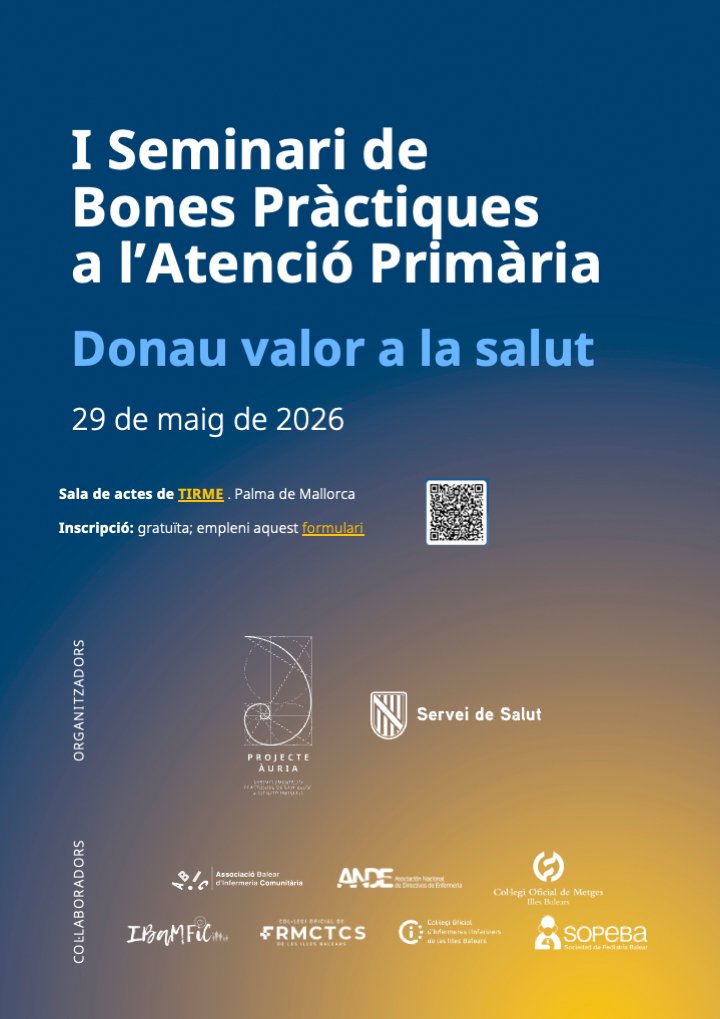 IBSalut_'s tweet photo. 🩺 Participa en el I Seminari de Bones Pràctiques a l’Atenció Primària.

Parlarem de perquè, en salut, no sempre més és millor.
 
📅 29 de maig a Palma. 
👐Oberta a professionals i pacients.

✅ Inscripcions: https://t.co/KLiUgTiZIM

#AtencióPrimària #NoHacer #ProjecteÀuria https://t.co/y6G6xerHtE