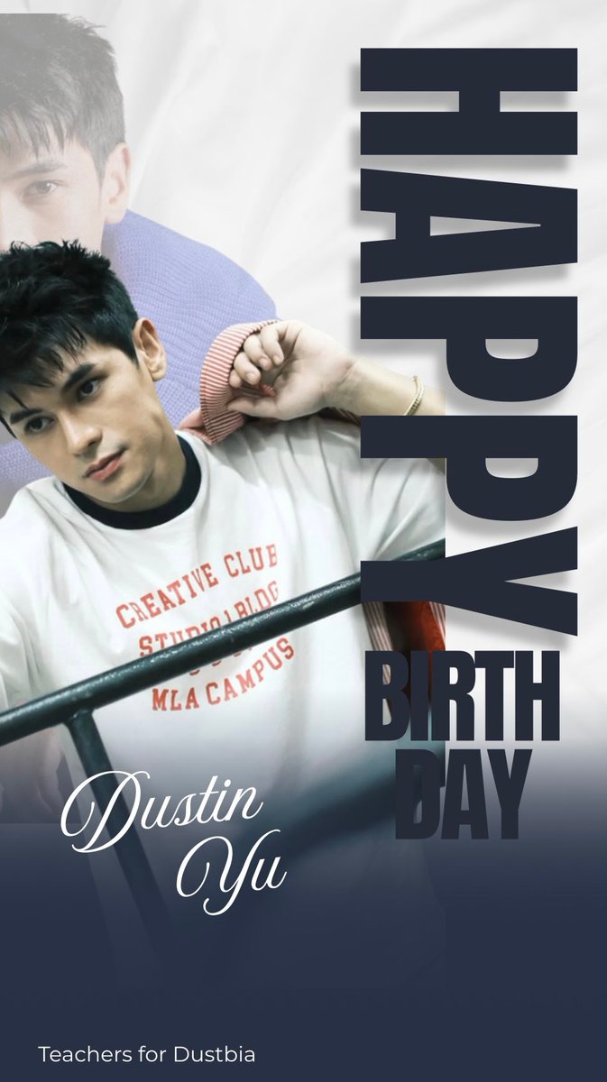 teachersfordb's tweet photo. Happy Birthday, Dustin! 
You and Bianca were the reason we built the DustBia community — a loving safe space we’re truly grateful for. Thank you for bringing us together.
We’ll always be here supporting and cheering for you.@dustinyuu

DUSTIN YU AT TWENTYFIVE 
#TeachersForDustBia https://t.co/ipkO2I2VAe