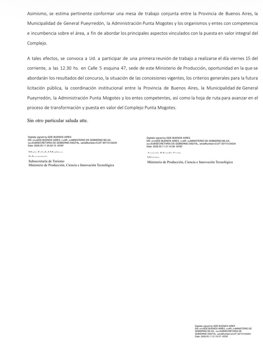 GustavoPulti's tweet photo. Para el traspaso de Mogotes:

▪️ El Intendente Municipal fue formalmente invitado hace 48 horas por el ministro Augusto Costa a la entrega de premios a los ganadores del Concurso de Arquitectura y también a conformar una mesa de trabajo junto a los funcionarios que considere pertinentes para desarrollar de manera conjunta el proceso licitatorio y la hoja de ruta de transición hasta el traspaso.

▪️ La invitación a la entrega de premios es para hoy, miércoles 13 de mayo, a las 12 hs.

▪️ La reunión para conformar la mesa de trabajo es para el próximo viernes 15 a las 12:30 hs.

▪️ La convocatoria formal fue realizada el mismo lunes que se hizo el anuncio de la decisión de traspasar Mogotes al Municipio y echa por tierra muchas inexactitudes con las que reaccionaron algunos que parecen preferir el conflicto al acuerdo y el barro al trabajo.

▪️ La convocatoria desmiente, por ejemplo, que el gobierno provincial quiera licitar sin la participación del Municipio. Más bien, todo lo contrario.

▪️ Textualmente, ambos funcionarios municipales fueron invitados a:

1. “Conformar una mesa de trabajo conjunta entre la Provincia de Buenos Aires, la Municipalidad de General Pueyrredon, la Administración Punta Mogotes y los organismos y entes con competencia e incumbencia sobre el área, a fin de abordar los principales aspectos vinculados con la puesta en valor integral del complejo”.

2. “Abordar los resultados del concurso, la situación de las concesiones vigentes, los criterios generales para la futura licitación pública, la coordinación institucional entre la Provincia de Buenos Aires, la Municipalidad de General Pueyrredón, la Administración Punta Mogotes y los entes competentes, así como la hoja de ruta para avanzar en el proceso de transformación y puesta en valor del Complejo Punta Mogotes”.

▪️ Ante el final de las concesiones vigentes entre junio y septiembre, en vez de promover el conflicto, se debe abordar de manera responsable la transición, protegiendo las fuentes de trabajo, dando certidumbre y promoviendo de manera transparente la competencia entre las empresas.

▪️ El diálogo entre el Gobierno de la ciudad y la Provincia es la forma responsable de asegurar un buen futuro para este patrimonio marplatense que administrará el Municipio.