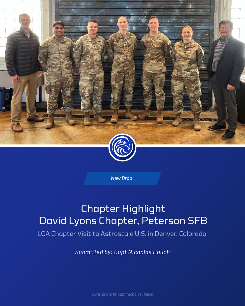 TeamLOA's tweet photo. 🔥 Hot off the press! 🔥

🚀 The David Lyons Chapter is taking LOA into the future of space #logistics, spotlighting Astroscale U.S., on-orbit refueling, and resilient space ops. 

Read more: https://t.co/Cq8qajwqZe

 #LOGNATION #decisiveadvantage https://t.co/jeF1DqjzMV