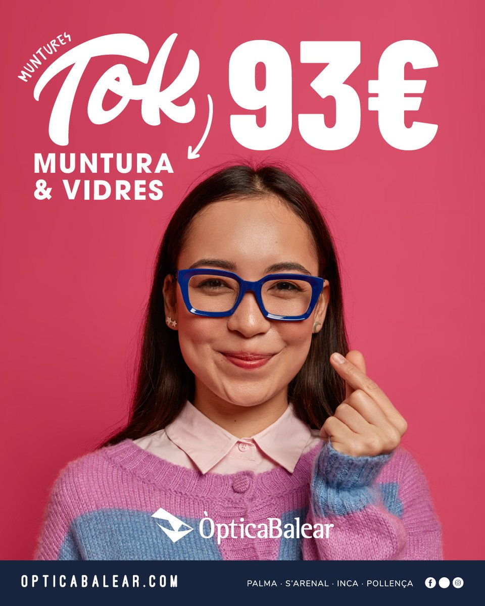 OpticaBalear's tweet photo. És el moment d’estrenar ulleres amb personalitat pròpia.

A Òptica Balear t’esperen les muntures 𝗧𝗢𝗞 per 93€, amb muntura i vidres inclosos.

Dissenys moderns, fàcils de portar i pensats per acompanyar-te en cada pla. https://t.co/Ilyy6OFQz1
