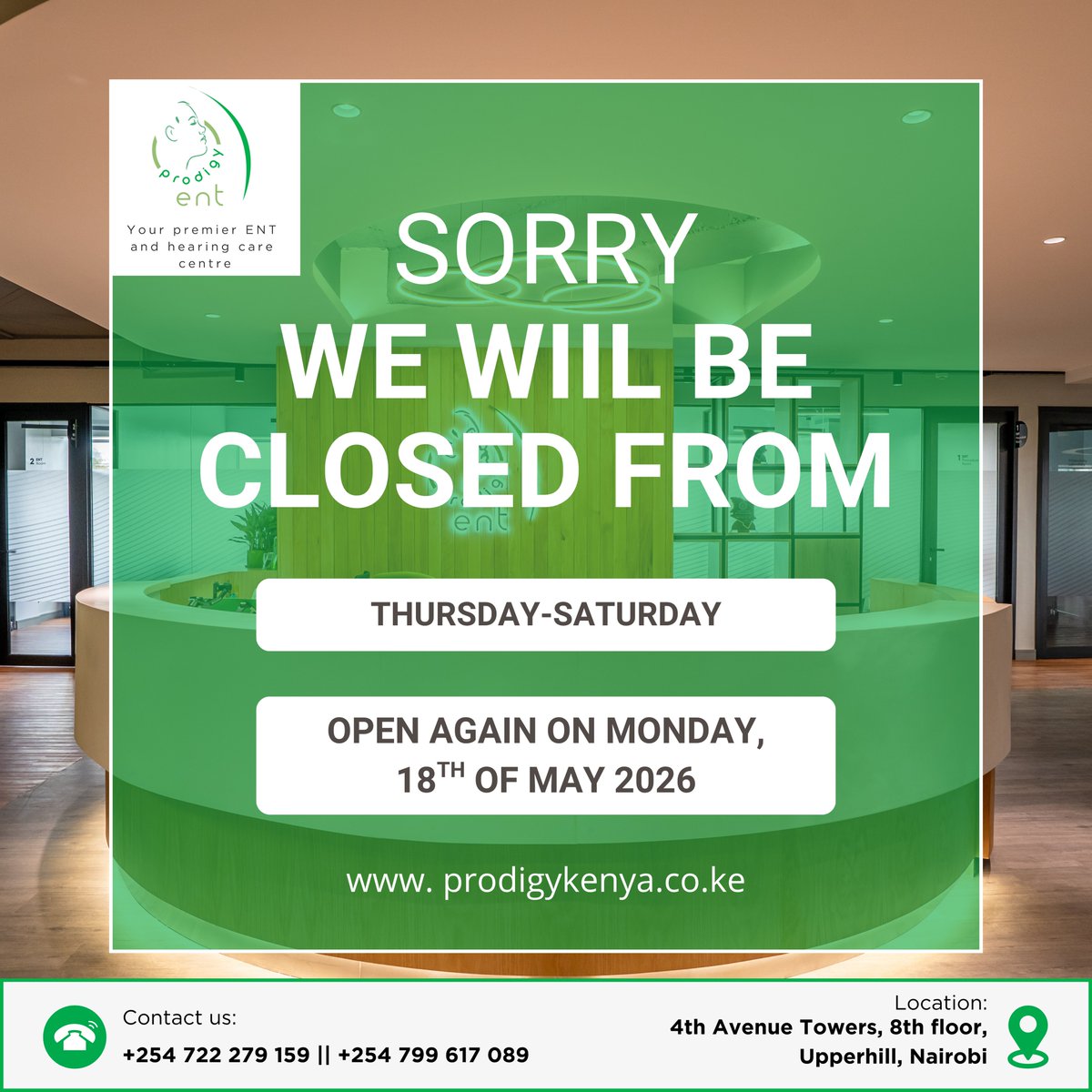 prodigyentkenya's tweet photo. 📢 NOTICE TO OUR CLIENTS
Kindly note that we will remain closed from Thursday through Saturday.
Normal operations will resume on Monday.

We appreciate your understanding and look forward to serving you again. https://t.co/Kwz5du61Th