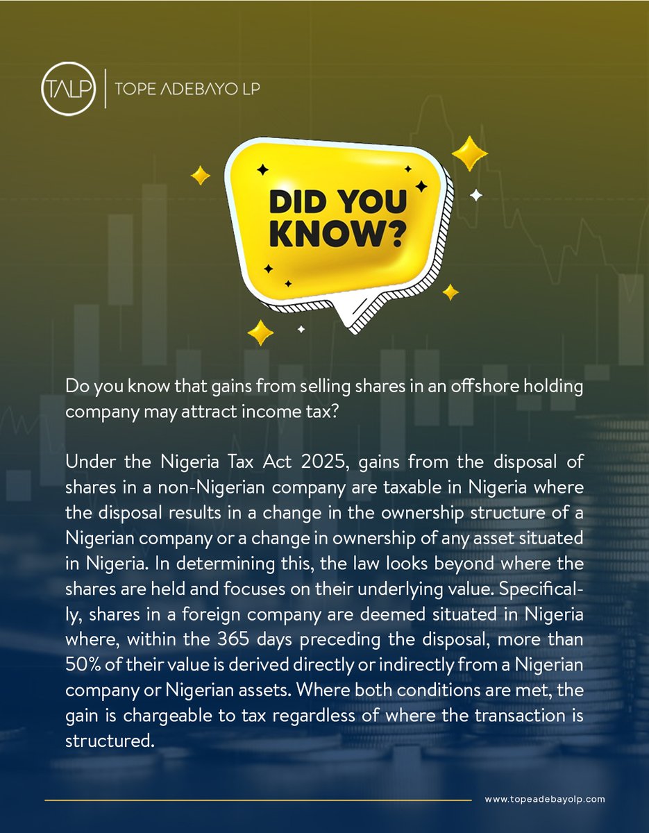 TopeAdebayo_LP's tweet photo. TALP DID YOU KNOW – Finance Series
#TaxLaw #NigeriaTaxAct2025 #CorporateTax #InternationalTax #CapitalGainsTax #TaxCompliance #FinanceLaw #CrossBorderTransactions #OffshoreInvestments #CorporateFinance #LegalInsights #TaxAdvisory #BusinessLaw #NigeriaBusiness #TopeAdebayoLP https://t.co/zgw4P7xof6