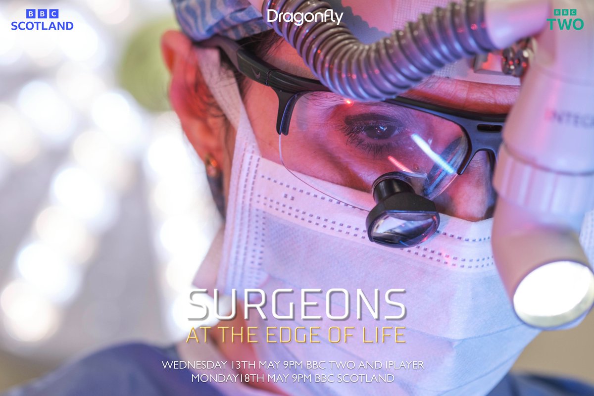 DragonflyFilmTV's tweet photo. 🚨 Surgeons: At the Edge of Life continues tonight!

📺 Tonight at 9pm on BBC Two and BBC iPlayer / Monday 18th at 9pm on BBC Scotland https://t.co/ImtqRDEEsd
