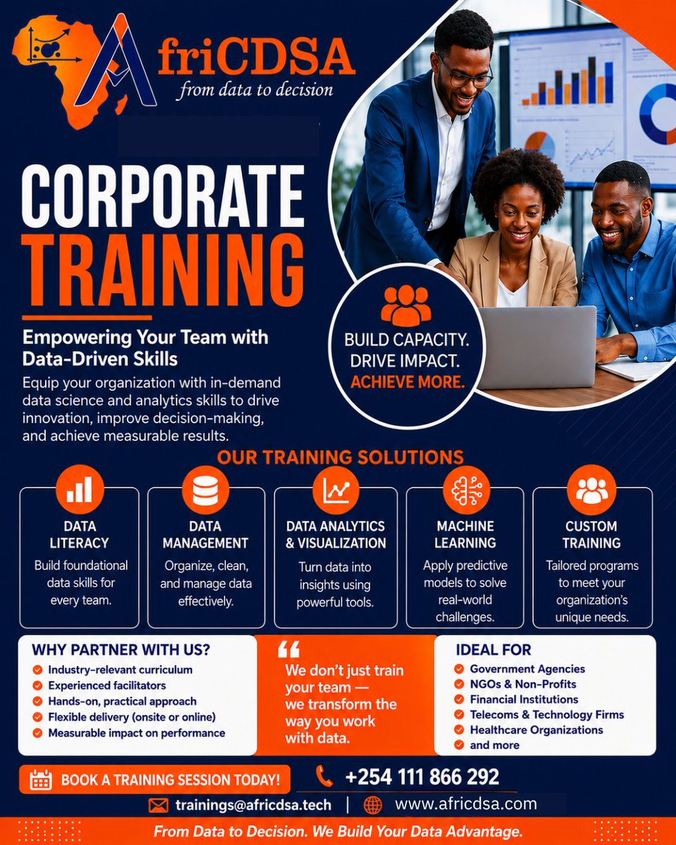 afri_cdsa's tweet photo. Empower your team with practical, data-driven skills that transform decision-making and drive measurable results.
At friCDSA, we provide corporate training programs designed to help organizations build strong analytical capabilities through hands-on learning and industry-relevant approaches. Our training solutions cover:
• Data Literacy
• Data Management
• Data Analytics & Visualization
• Machine Learning
• Customized Corporate Training
Our programs are ideal for government agencies, NGOs, financial institutions, healthcare organizations, telecoms, technology firms, and other forward-thinking organizations seeking to strengthen their data capabilities.
Flexible delivery options are available both onsite and online to fit your organization’s needs.
Contact us today to schedule a training session:
+254 111 866 292
trainings@africdsa.tech
https://t.co/JtAYRgYhMj
From Data to Decision. We Build Your Data Advantage.