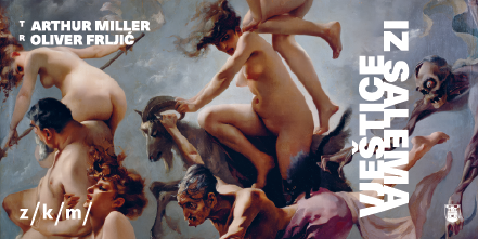 zekaem's tweet photo. Arthur Miller: VJEŠTICE IZ SALEMA
Režija: Oliver Frljić

🎭 Premijera: 22. 5.
🎟️ Reprize: 23. / 24. / 27. / 28. 5.

Glume: Nikolina Prkačin, Ugo Korani, Dado Ćosić, Adrian Pezdirc, Petra Svrtan, Milivoj Beader, Hrvojka Begović, Ivan Jurković i k.g. Linda Begonja. https://t.co/MG0Oh7e2gS