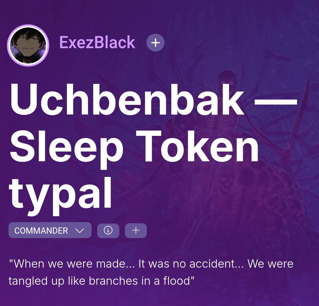exezblack's tweet photo. Así es. He montado un mazo de Magic temático de @Sleep_Token
Donde todas sus cartas son canciones, juegos de palabras y lore de sus álbumes; con Uchbenbak de Comandante.

¿Encontrarás todas las referencias, Recipiente?
Sólo hay una forma de comprobarlo

⬇️Decklist abajo https://t.co/9jp95JMbNd