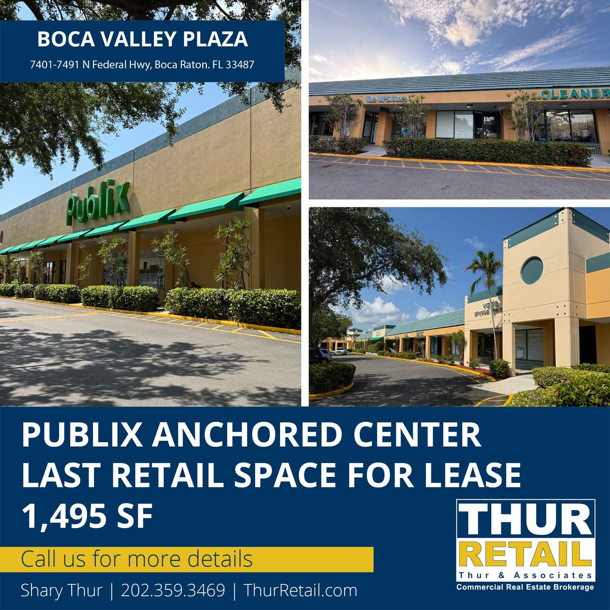 ThurRetail's tweet photo. Publix Anchored Shopping Center - East Boca Raton. 1,495 SF retail spaces available for lease.  View the brochure to learn more: https://t.co/5YlBWcnCLu   #CRE #RealEstate #Florida #BocaRaton #Retail #Publix https://t.co/HcgxSfw00G