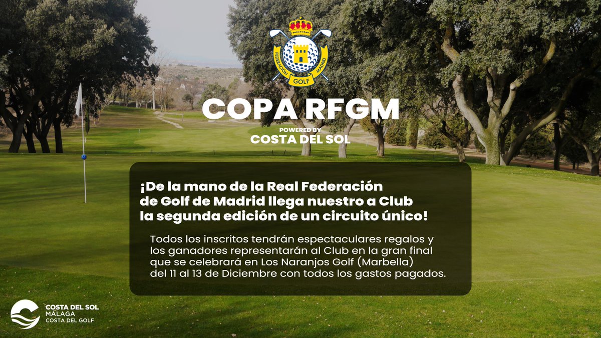 ElRobledalGolf's tweet photo. El próximo 24 de mayo se celebra en nuestro club, la prueba más importante de la temporada: la "Copa RFGM powered by Costa del Sol"
Wellcome pack, pic nic, y la posibilidad de representar al club en la gran final en Los Naranjos (Marbella).
¿A qué esperas para inscribirte? https://t.co/23zifQAl7s