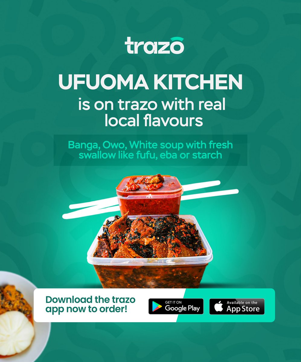 UseTrazo's tweet photo. If the mention of Banga, Owo, or White soup makes you start thinking of your mum’s cooking, then you need to order your favourite meal from Ufuoma Native Kitchen on your Trazo app. 👌

#asabadelivery #fooddeliveryservice https://t.co/e9iGg01Sgt