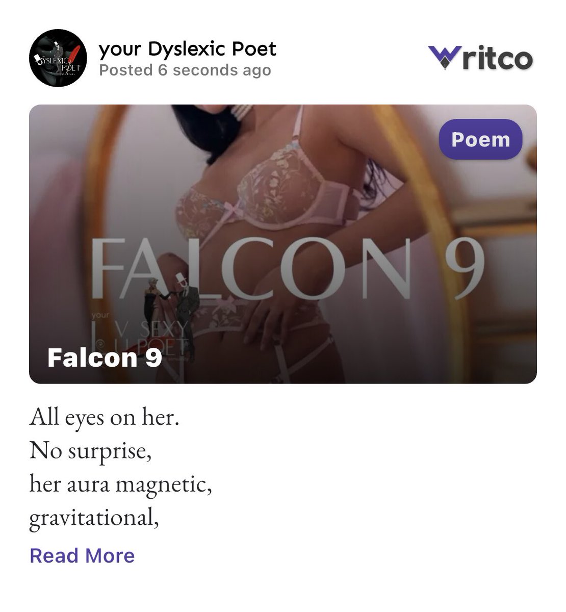 Luv_Sexy_Poet's tweet photo. Falcon 9
All eyes on her.
No surprise,
her aura magnetic,
gravitational,
there’s wildfire
in her bloodstream….
Check out complete Poem on Writco by your Dyslexic Poet
https://t.co/t2OSgPNt9g
👉 https://t.co/N6NW3ADvx7
#Writco #WritcoApp #WritingCommunity https://t.co/qUK0VsNZLU