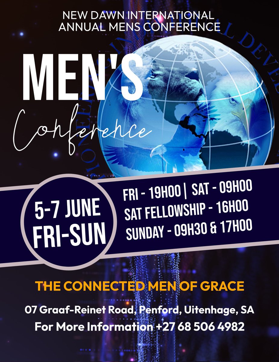 newdawnintl's tweet photo. This June, New Dawn International hosts its Annual Men's Conference in Uitenhage.

📅 5–7 June 2026
📍 07 Graaff-Reinet Road, Penford, Uitenhage
📞 +27 68 506 4982

The Connected Men of Grace

#ConnectedMenOfGrace #NDIMensConference #NewDawnInternational https://t.co/ERa9x8Vrip