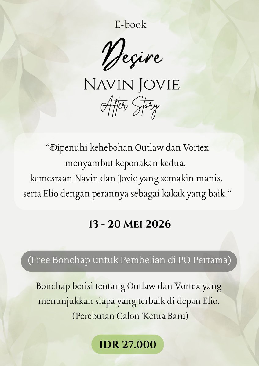 illeraxs's tweet photo. Open Pre-Order E-Book📍
— Desire ‘Navin Jovie’ After Story
(Free Bonchap)

🏷️ : Rp. 27.000
🗓️ : 13 - 20 Mei 2026

Detail pembayaran dan link pemesanan :
🔗 : https://t.co/52xBAWgPQ6

Baca deskripsi dengan benar sebelum memesan. https://t.co/dfUdamZz4j