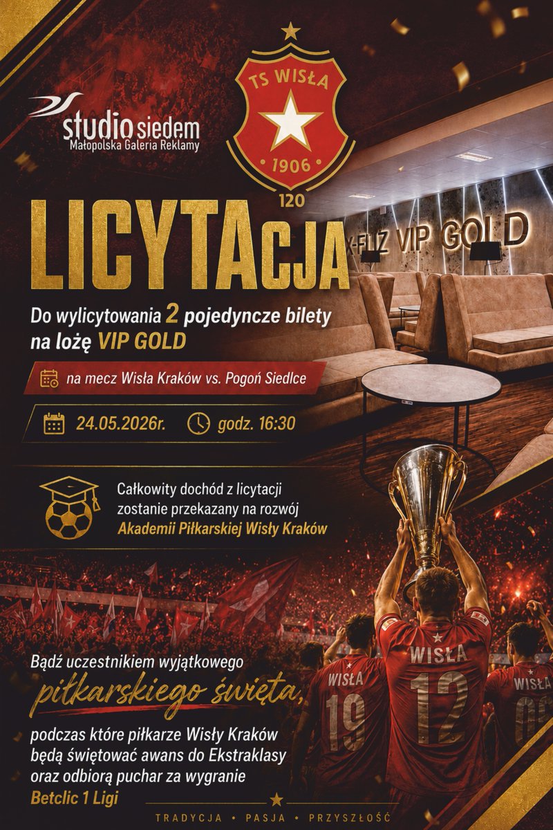 StudioSiedem's tweet photo. 🔥LICYTACJA🔥 💙🤍❤️
Do wylicytowania 2 pojedyncze bilety na loże VIP GOLD na mecz @WislaKrakowSA  vs @MKPPogonSiedlce 
Całkowity dochód z licytacji zostanie przekazany na rozwój @AkademiaWisly 
Cena wywoławcza: 190,60 PLN / 1 bilet
Koniec licytacji: 18.05.2026r. godz. 19:06 https://t.co/Ma7BQx4MkM