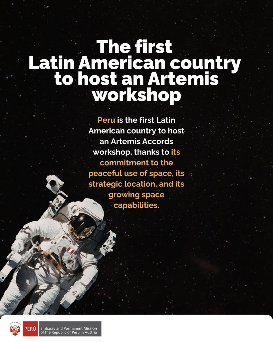 PeruinAustria's tweet photo. #MultilateralDiplomacy 🌎 | Peru will host the IV Artemis Accords Workshop this 13th and 14th of May.

🇵🇪 Organizing this event in Peruvian soil reaffirms it’s regional leadership and commitment to advancing international cooperation for the peaceful uses of outer space 🌕. https://t.co/LR19P1BRns