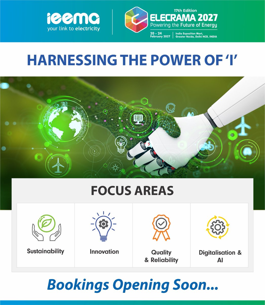 ElecramaLive's tweet photo. ELECRAMA 2027 will serve as the platform where innovation, technology, and future-ready ideas converge to shape the energy landscape of tomorrow. 

Stay tuned. Bookings opening soon!

@VikramGandotra1 @Sidbhutoria @HartekSingh @ShashiAmin5 @CharuMathur14 

#Elecrama2027 #IEEMA https://t.co/jJtDkj54Xe