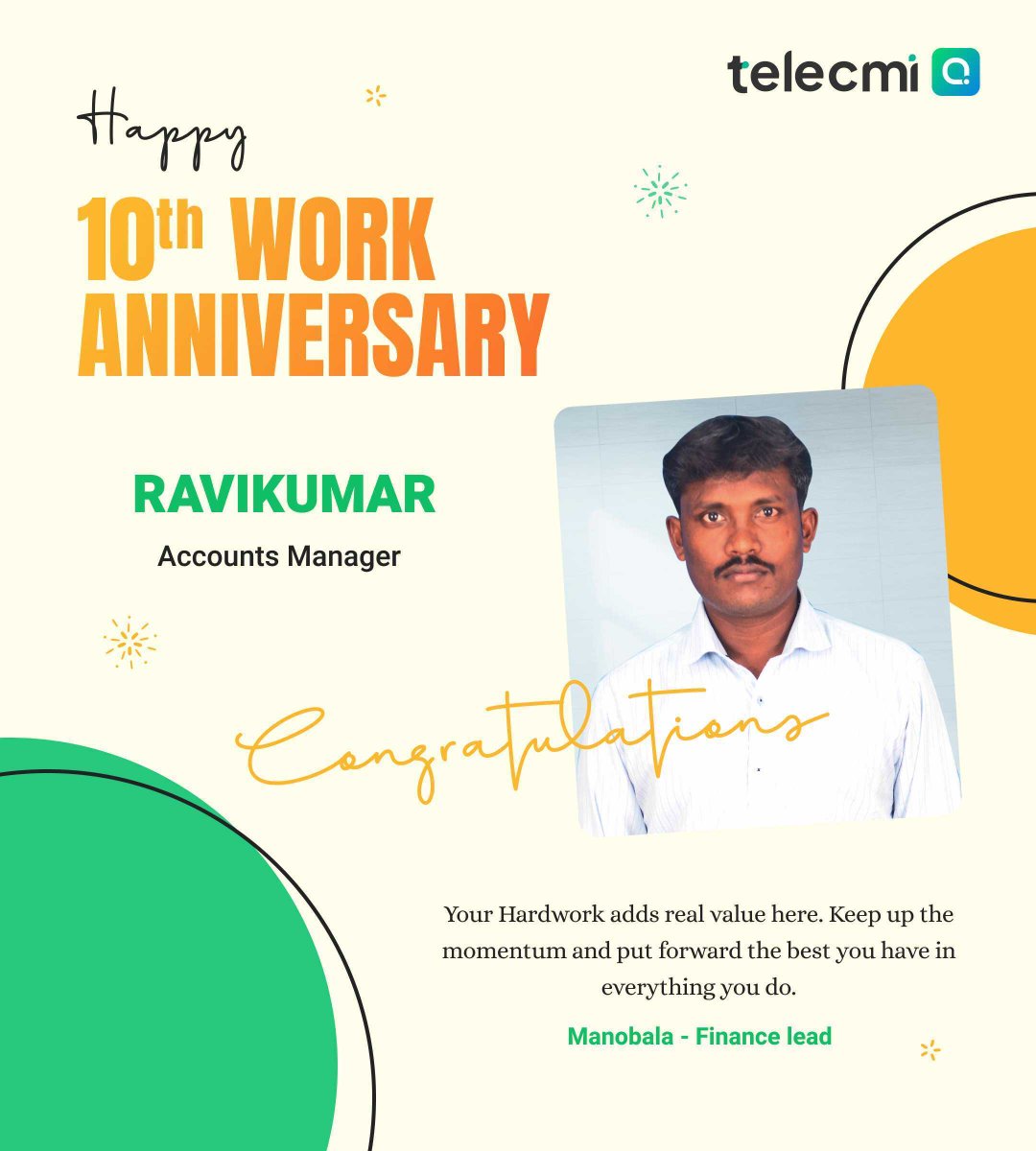 TeleCMI's tweet photo. Congratulations Ravikumar on completing 10 Years at TeleCMI!

Ravikumar Selvam, Accounts Manager. For the past 10 years, Ravikumar has been a reliable pillar in our accounts and finance operations. 

#WorkAnniversary #10Years #TeamTeleCMI https://t.co/NlS9yEa8QU