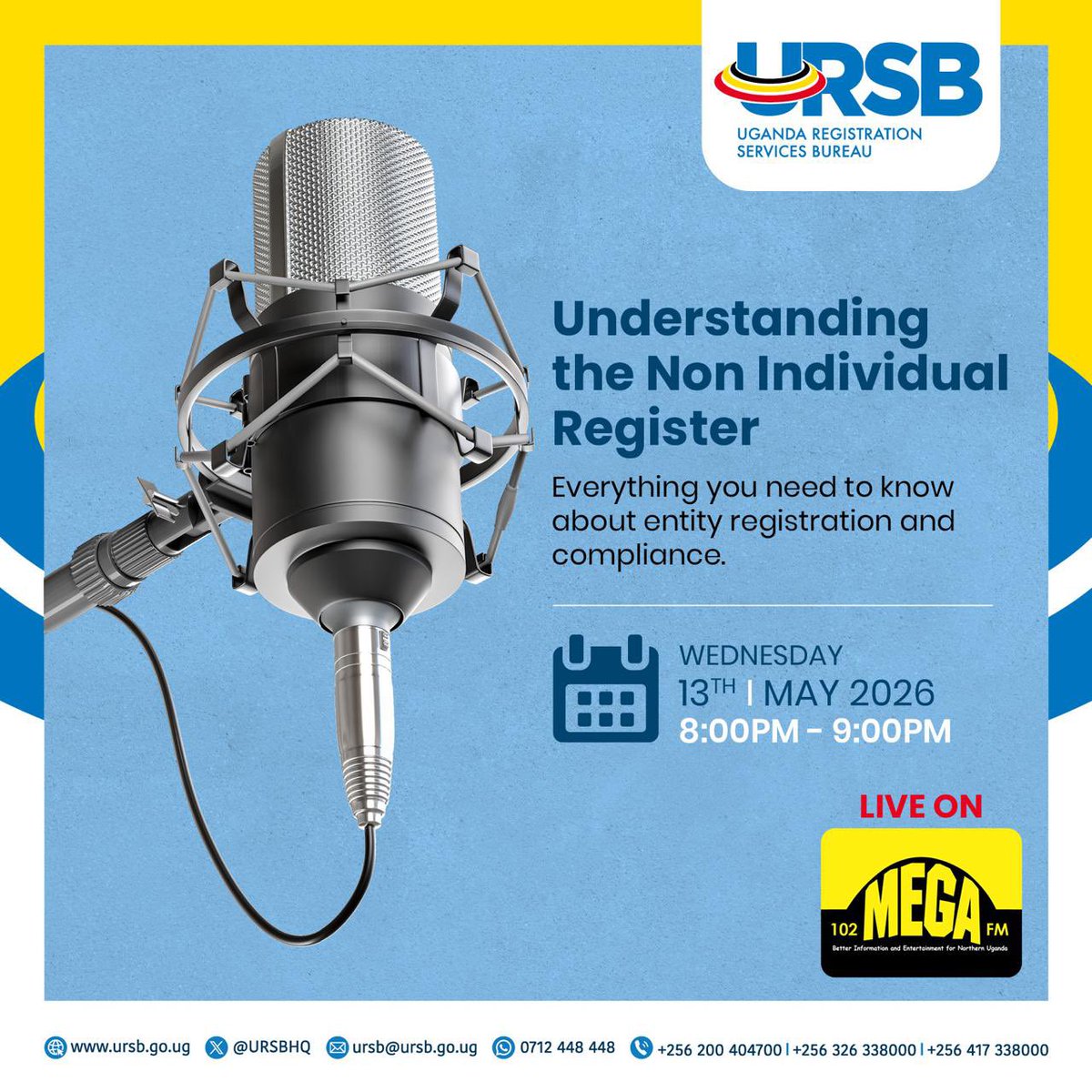 URSBHQ's tweet photo. Join us this evening as we unpack everything you need to know about the Non-Individual Register and entity compliance.

Tune in live on Mega FM in Gulu City from 8:00PM to 9:00PM and be part of the conversation. 

#URSB #NonIndividualRegister https://t.co/KVhxvJ4YRl