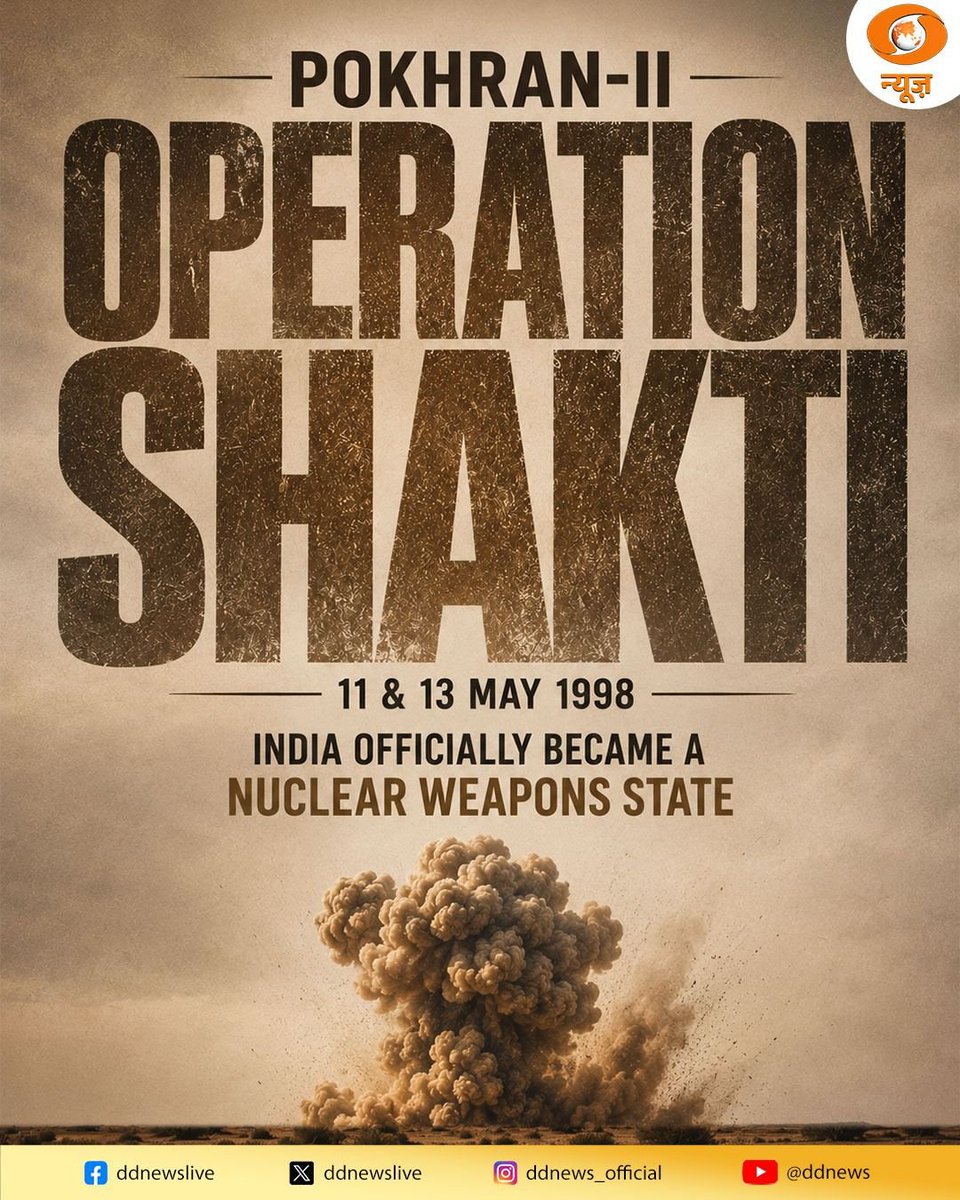 DDNewslive's tweet photo. #OnThisDay | 13 May 1998, India successfully conducted the final two nuclear tests as part of Operation Shakti at the Pokhran test range in Rajasthan.These tests, along with the three conducted on 11 May, officially established India as a nuclear weapons state.
#PokhranII #OperationShakti #13May1998