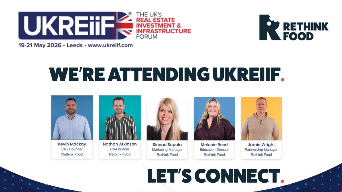 RethinkFoodUK's tweet photo. The countdown to @UKREiiF has begun!  We’re looking forward to a fantastic few days, bringing together partners, businesses, investors  local authorities Attending UKREiiF? Come &amp; say hello to the team.  https://t.co/yh4Av2GSah https://t.co/jyXJIFidRk