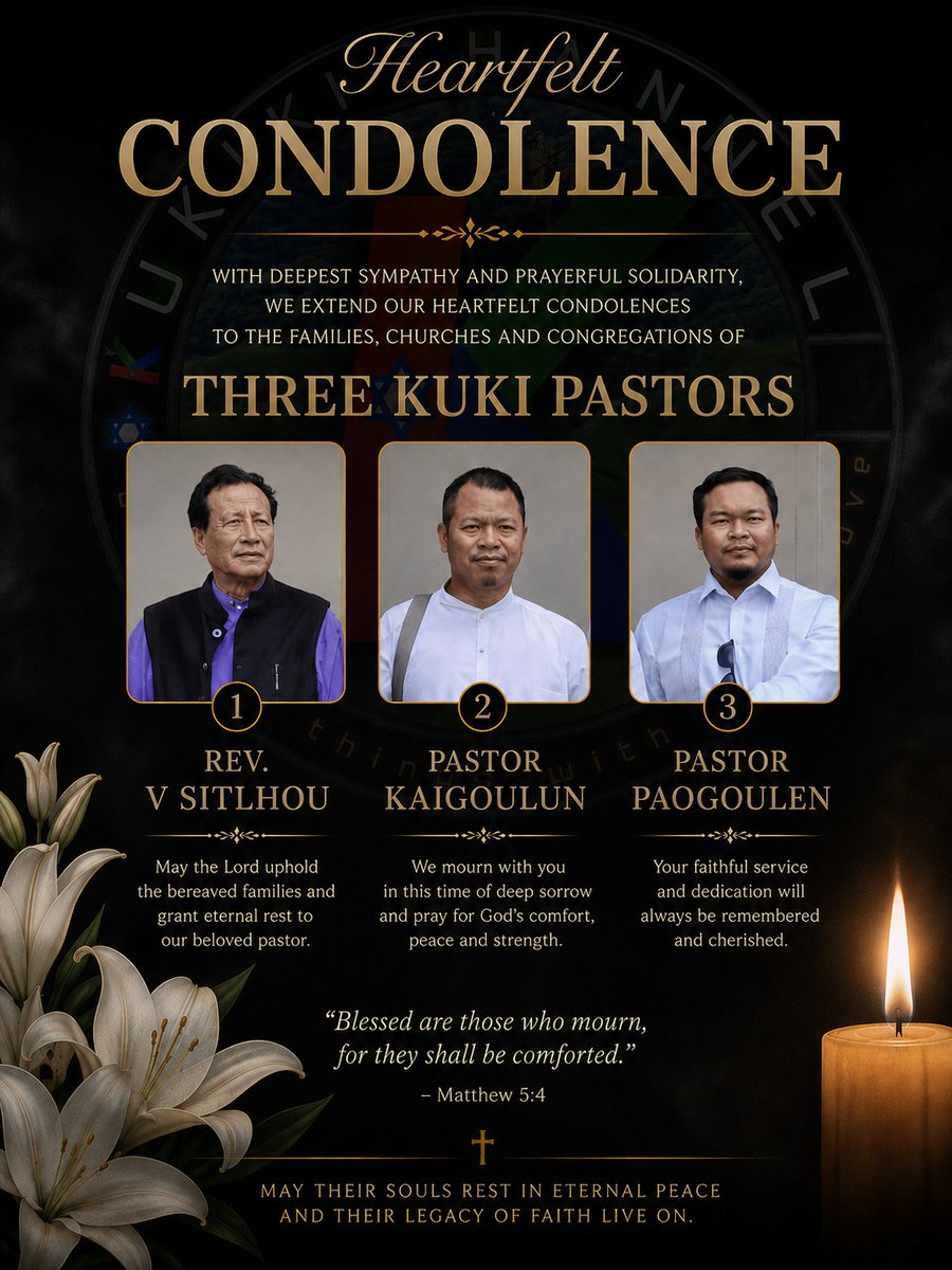 Sumkawn's tweet photo. The Kuki Inpi Manipur announces 2 days total shutdown and nationwide mourning over the brutal killing of 3 Kuki Church pastors by ZUF(M) in collusion with VBIGs @MIB_India @ANI @PTI_News @IndiaTodayNE @the_hindu @thewire_in @ttindia @HMOIndia @Fiacona_us @NENowNews @NELiveTV https://t.co/tspIs1BH8d